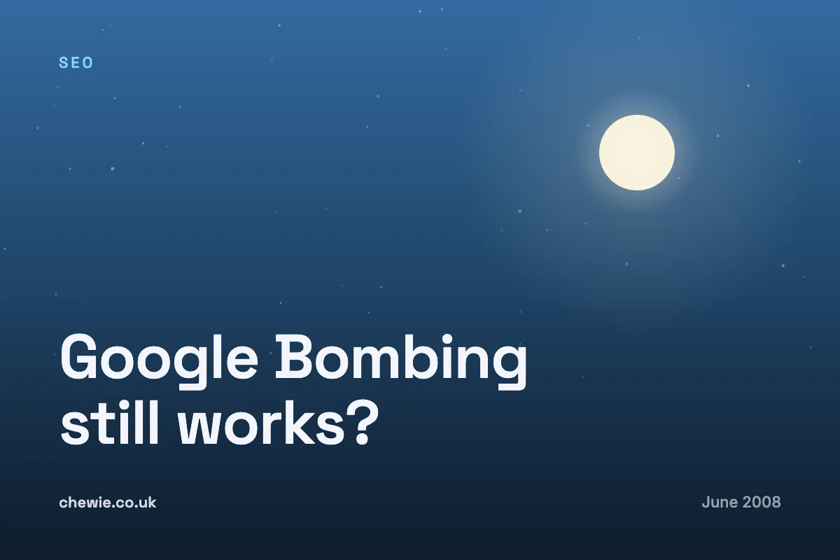 Google Bombing still works?