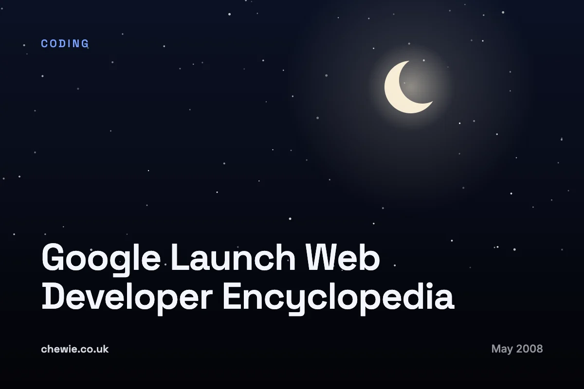 Google Launch Web Developer Encyclopedia