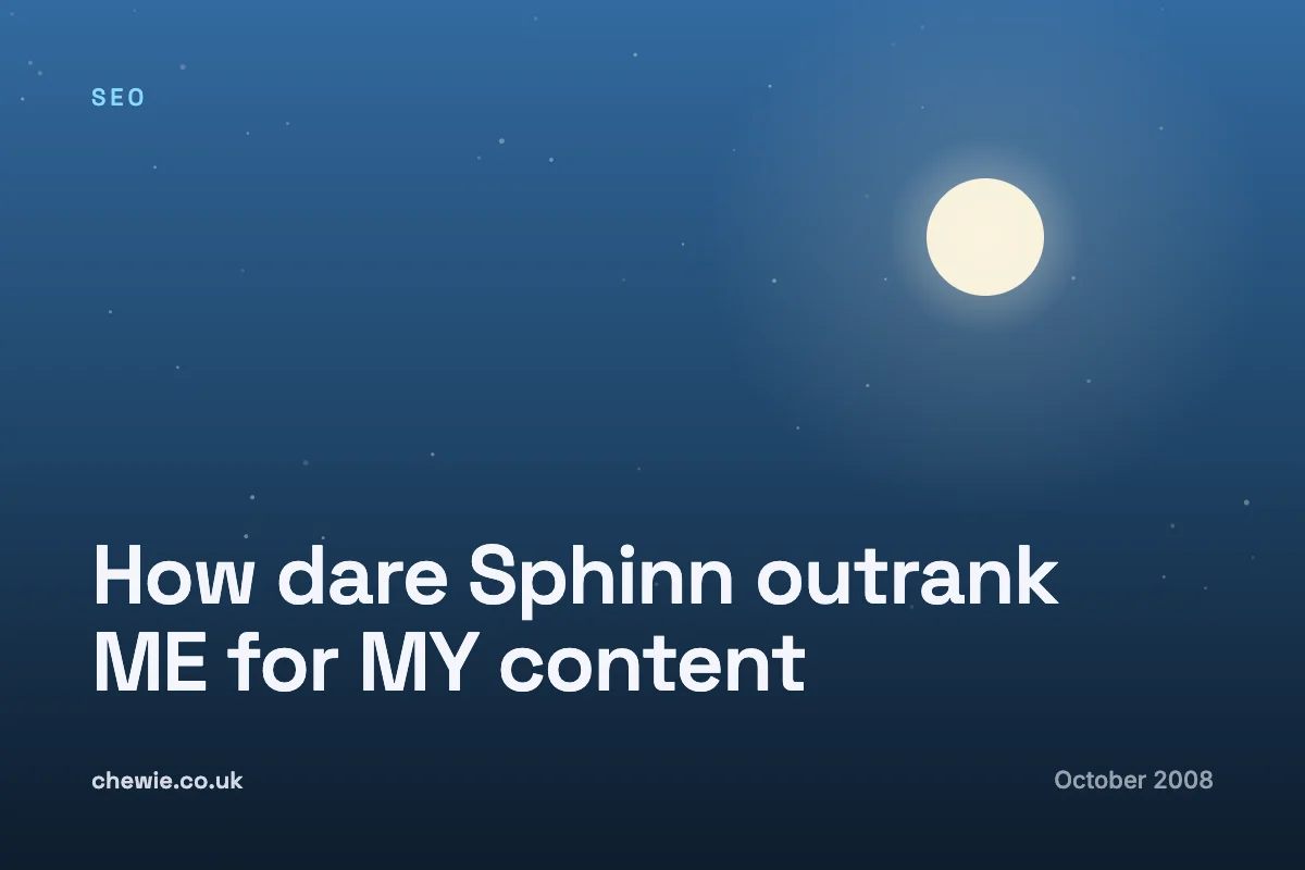 How dare Sphinn outrank ME for MY content