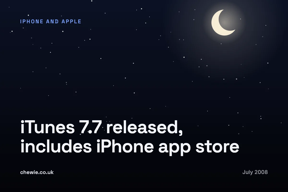 iTunes 7.7 released, includes iPhone app store