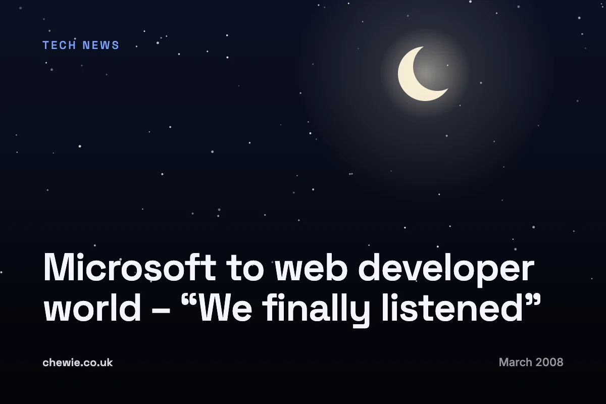Microsoft to web developer world – “We finally listened”
